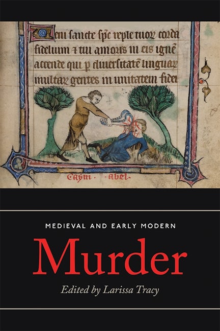 Book cover image for Medieval and Early Modern Murder ISBN: 9781783273119