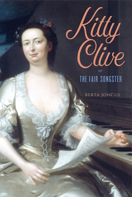 Book cover image for Kitty Clive, or The Fair Songster ISBN: 9781783273461