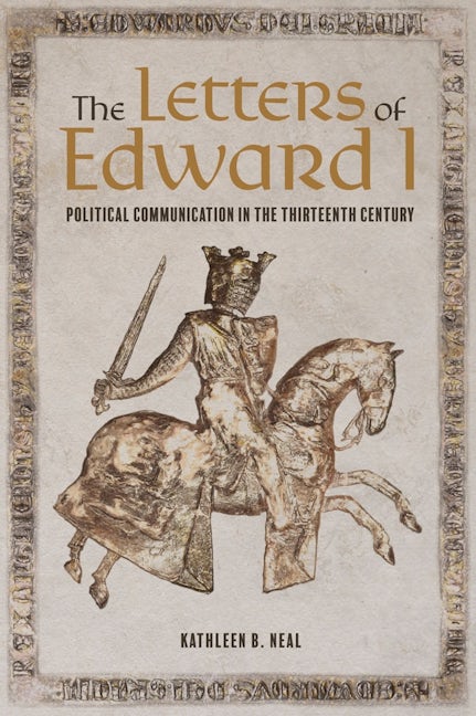 Book cover image for The Letters of Edward I ISBN: 9781783274154