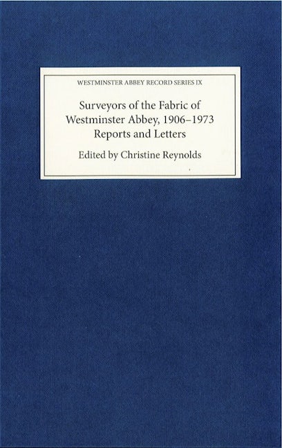 Book cover image for Surveyors of the Fabric of Westminster Abbey, 1906-1973 ISBN: 9781783274208