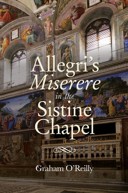 Book cover image for 'Allegri's Miserere' in the Sistine Chapel ISBN: 9781783274871