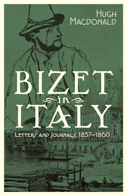 Book cover image for Bizet in Italy ISBN: 9781783275809