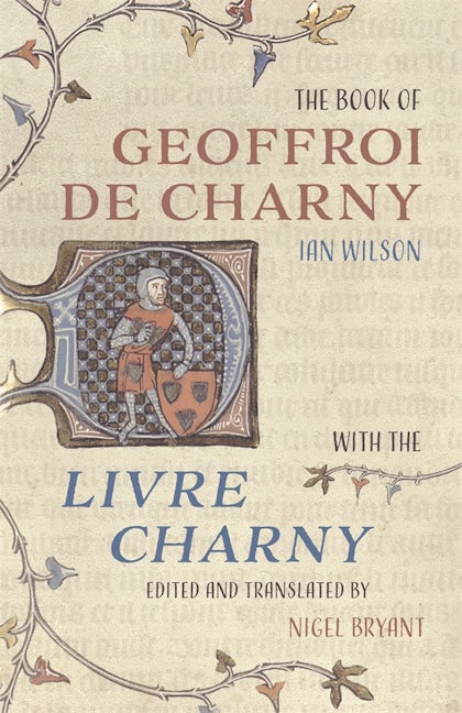 Book cover image for The Book of Geoffroi de Charny ISBN: 9781783275854