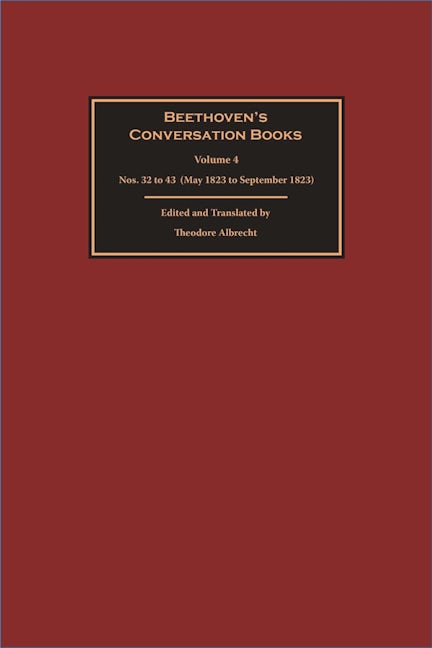 Book cover image for Beethoven’s Conversation Books Volume 4 ISBN: 9781783276219