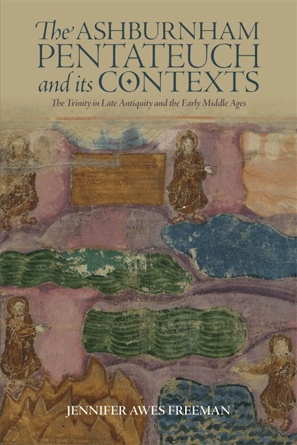 Book cover image for The Ashburnham Pentateuch and its Contexts ISBN: 9781783276844