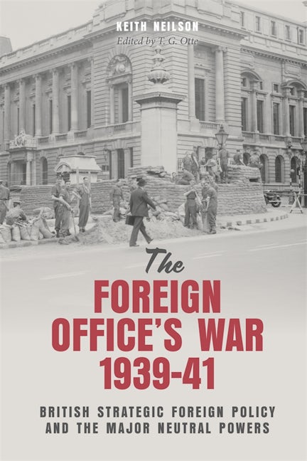 Book cover image for The Foreign Office's War, 1939-41 ISBN: 9781783277056