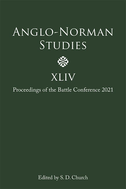 Book cover image for Anglo-Norman Studies XLIV ISBN: 9781783277131