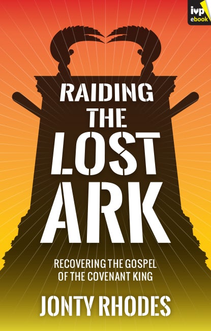 Cover image for Raiding the Lost Ark, isbn: 9781783590148