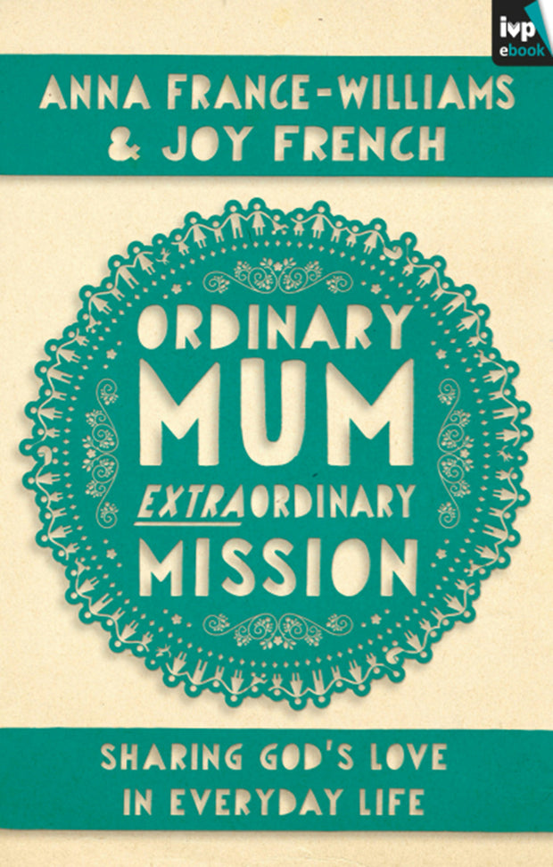 Cover image for Ordinary Mum, Extraordinary Mission, isbn: 9781783590247