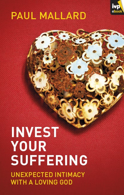 Book cover image for Invest Your Suffering ISBN: 9781783590308