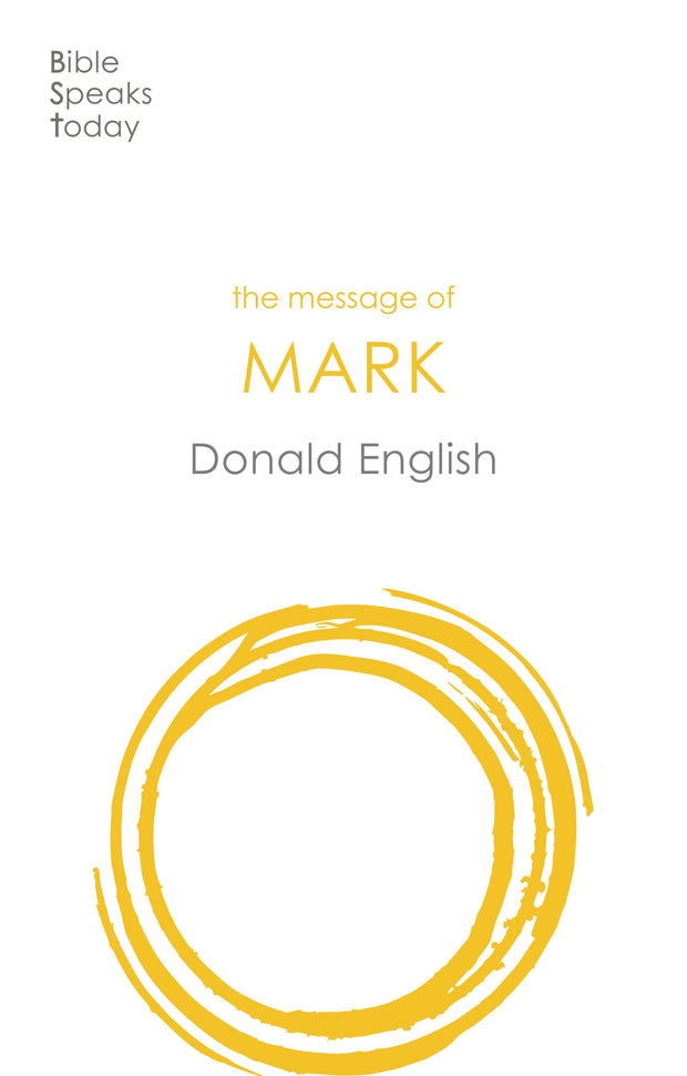 Cover image for The Message of Mark, isbn: 9781783590445