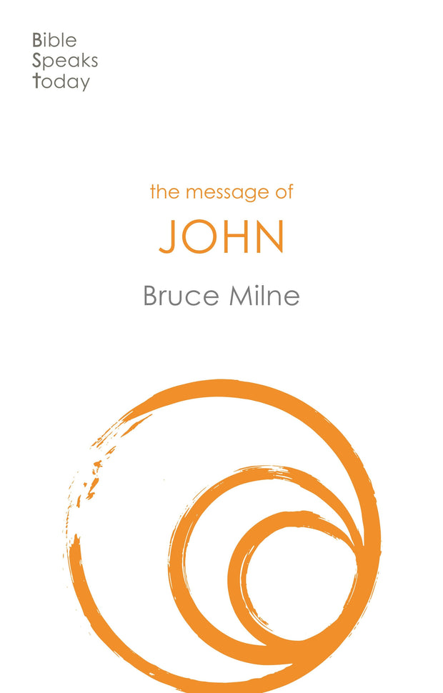 Cover image for The Message of John, isbn: 9781783590483