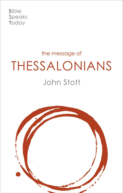 Cover image for The Message of 1 and 2 Thessalonians, isbn: 9781783590667