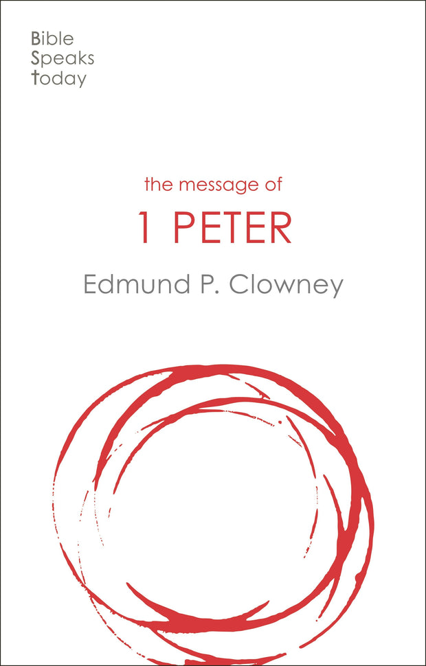 Cover image for The Message of 1 Peter, isbn: 9781783590766