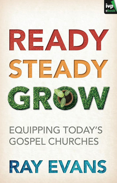 Cover image for Ready Steady Grow, isbn: 9781783591152