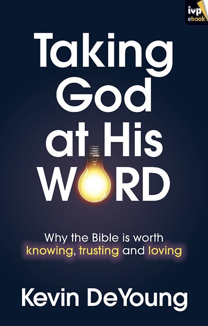 Cover image for Taking God at His Word, isbn: 9781783591244