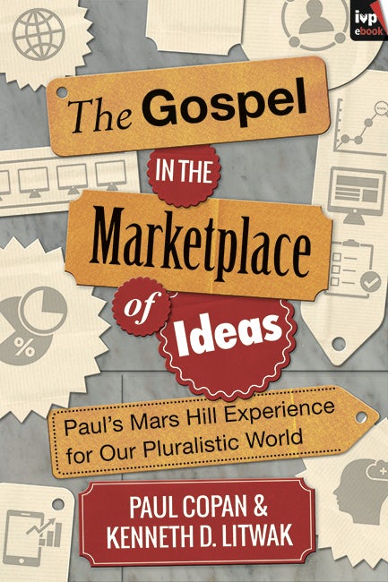 Cover image for The Gospel in the Marketplace of Ideas, isbn: 9781783591282