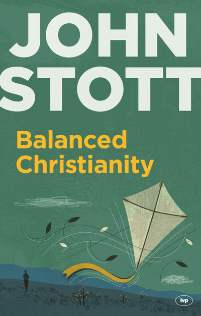 Cover image for Balanced Christianity, isbn: 9781783591305
