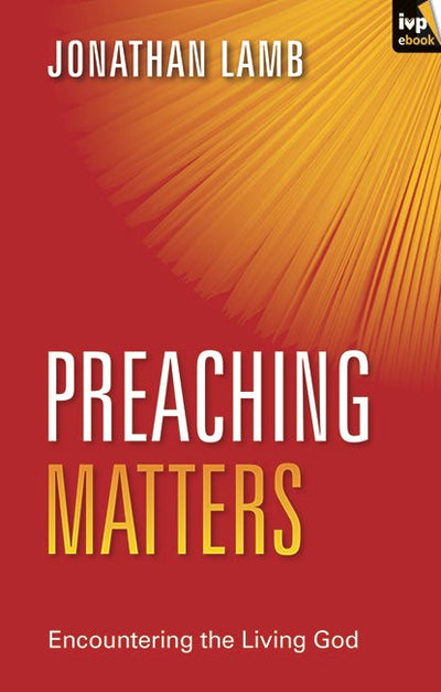 Cover image for Preaching Matters, isbn: 9781783591497