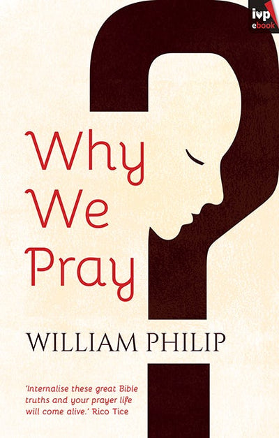 Cover image for Why We Pray, isbn: 9781783591985