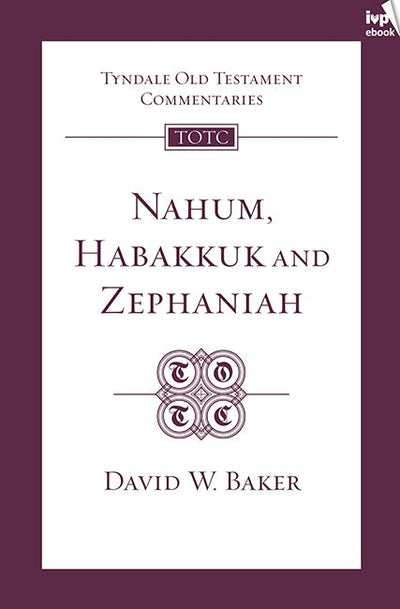 Cover image for TOTC Nahum, Habakkuk, Zephaniah, isbn: 9781783592654