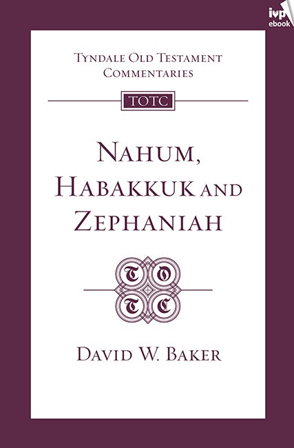 Cover image for TOTC Nahum, Habakkuk, Zephaniah, isbn: 9781783592654