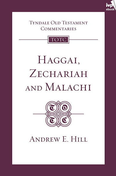 Cover image for TOTC Haggai, Zechariah & Malachi, isbn: 9781783592678