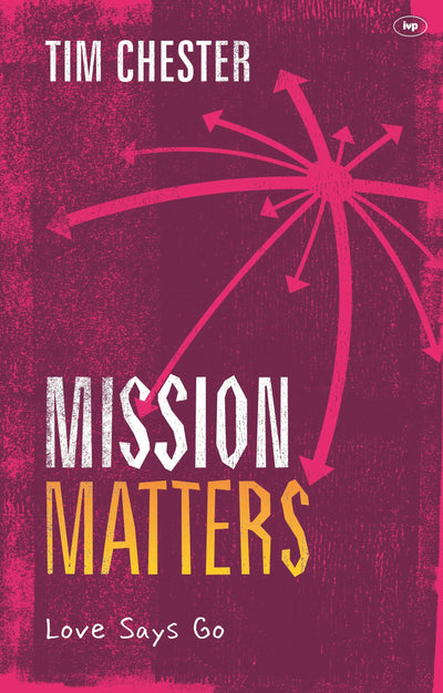 Cover image for Mission Matters, isbn: 9781783592807