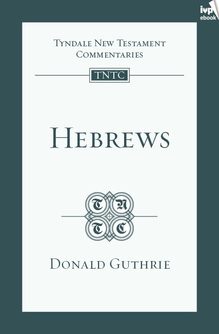 Cover image for TNTC Hebrews, isbn: 9781783593354