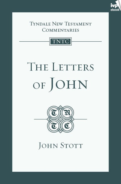 Cover image for TNTC Letters of John, isbn: 9781783593439