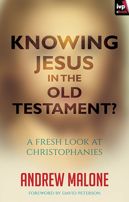 Book cover image for Knowing Jesus in the Old Testament? ISBN: 9781783593507