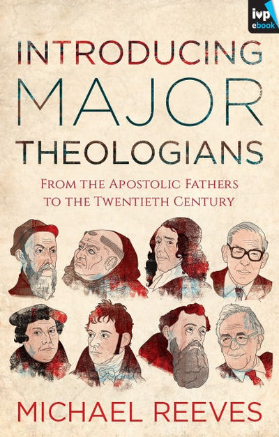 Cover image for Introducing Major Theologians, isbn: 9781783593668