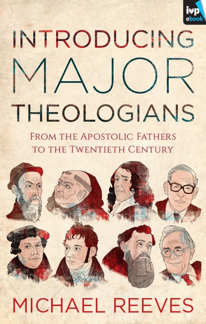 Cover image for Introducing Major Theologians, isbn: 9781783593668