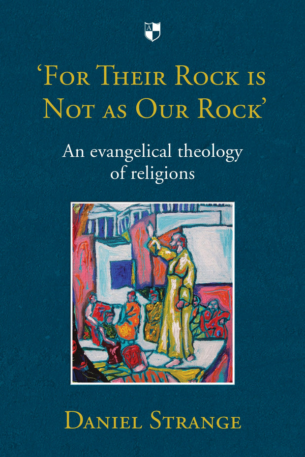 Cover image for 'For Their Rock is not as Our Rock', isbn: 9781783593743