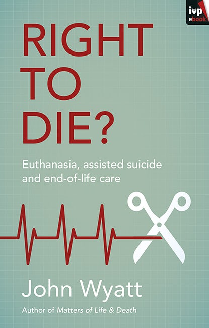 Cover image for Right To Die?, isbn: 9781783593880