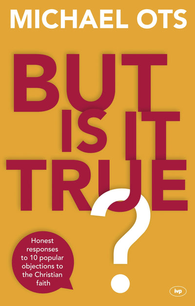 Cover image for But Is It True?, isbn: 9781783594047