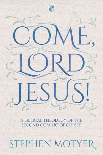 Cover image for Come, Lord Jesus!, isbn: 9781783594146