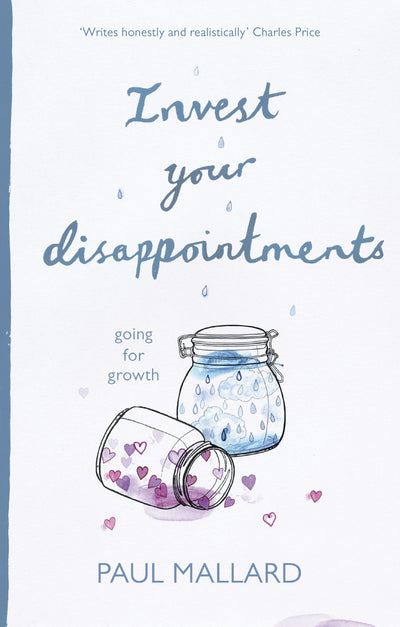 Cover image for Invest Your Disappointments, isbn: 9781783594450