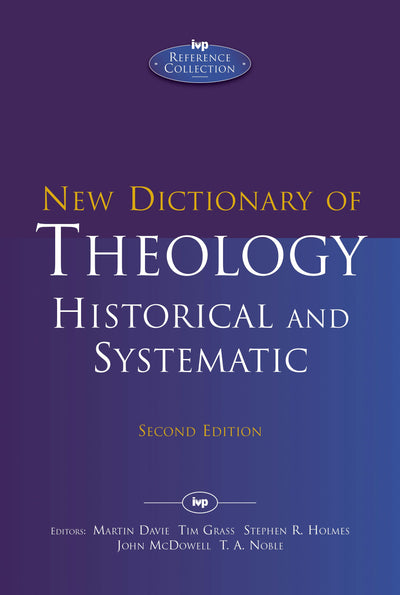 Cover image for New Dictionary of Theology: Historical and Systematic (Second Edition), isbn: 9781783594573