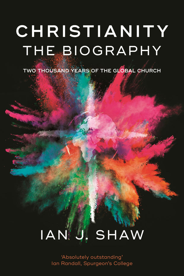 Cover image for Christianity: The Biography, isbn: 9781783594672