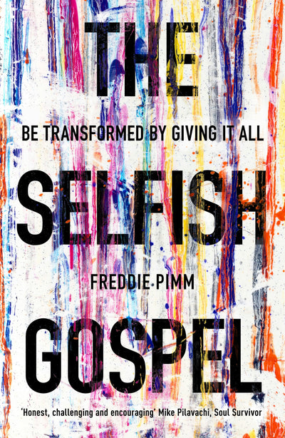 Cover image for The Selfish Gospel, isbn: 9781783595181