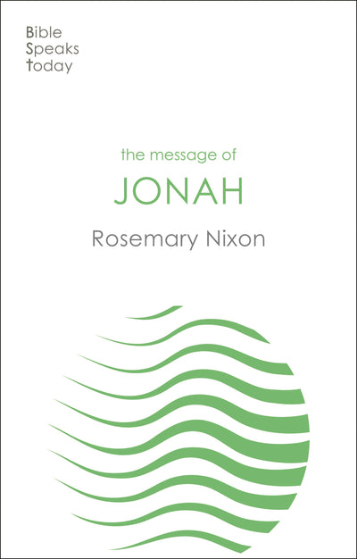 Cover image for The Message of Jonah, isbn: 9781783596188