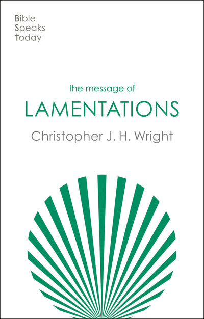 Cover image for The Message of Lamentations, isbn: 9781783596201