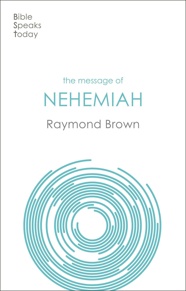 Cover image for The Message of Nehemiah, isbn: 9781783596249