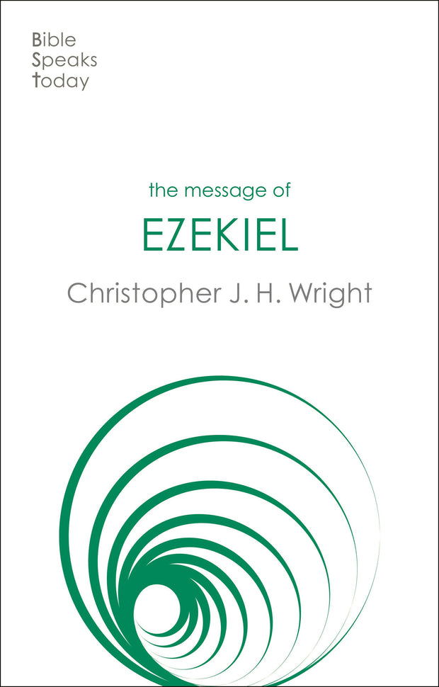 Cover image for The Message of Ezekiel, isbn: 9781783596256