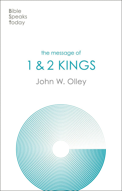 Cover image for The Message of 1 & 2 Kings, isbn: 9781783596263