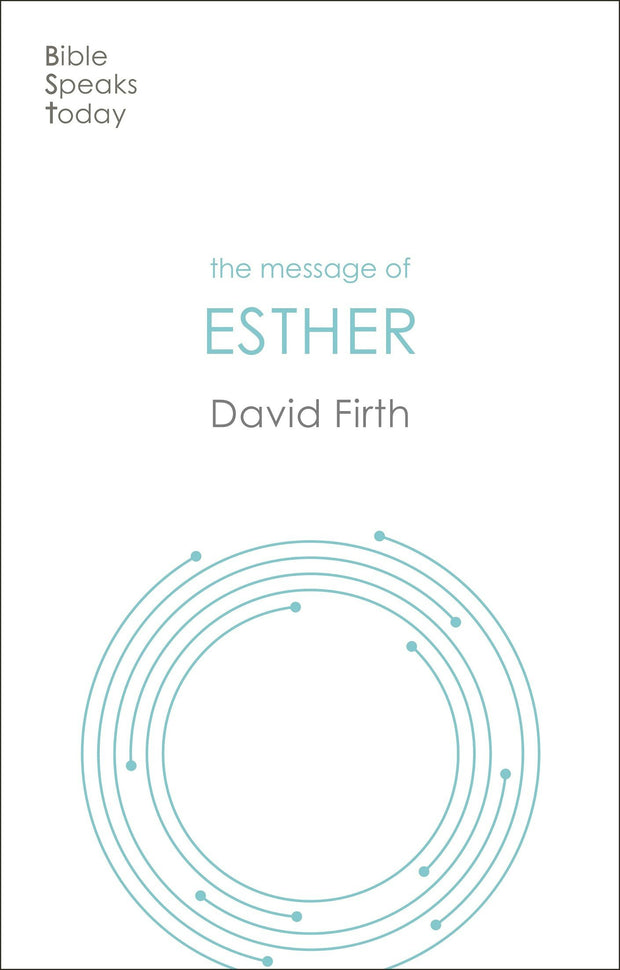 Cover image for The Message of Esther, isbn: 9781783596324