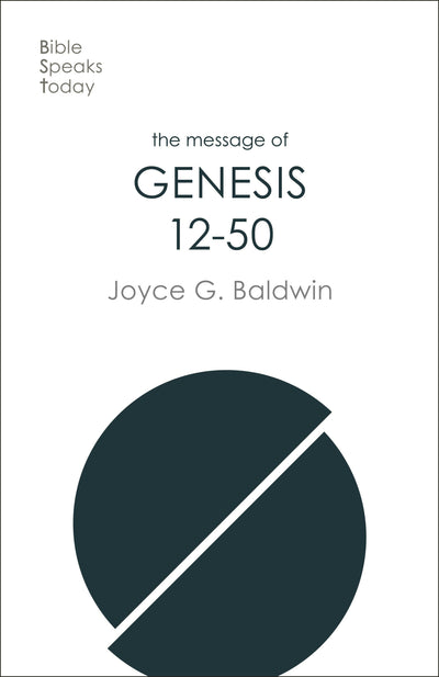 Cover image for The Message of Genesis 12-50, isbn: 9781783596355