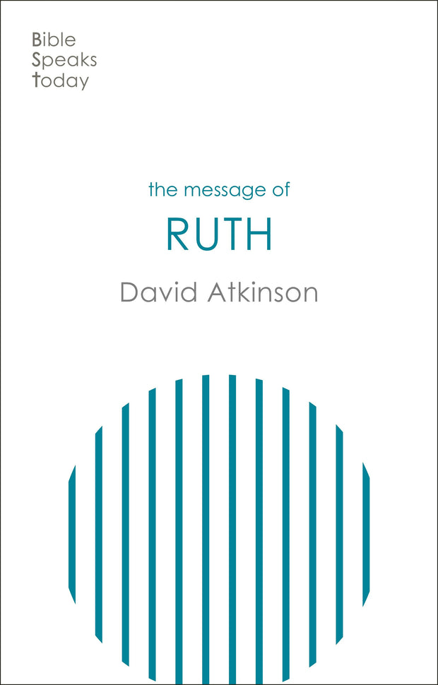 Cover image for The Message of Ruth, isbn: 9781783596362