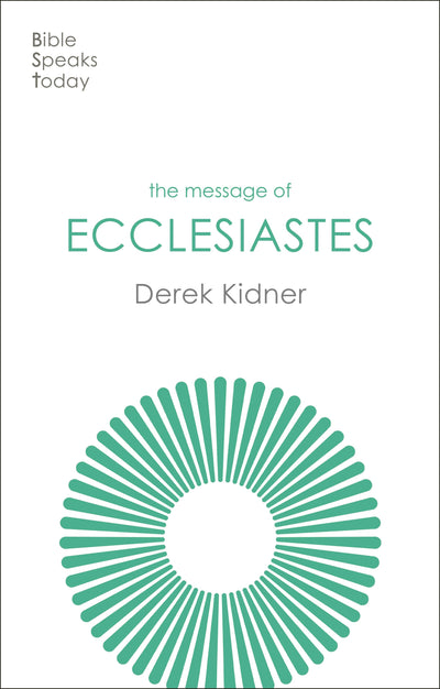 Cover image for The Message of Ecclesiastes, isbn: 9781783596393